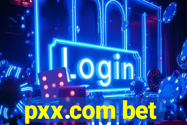 pxx.com bet